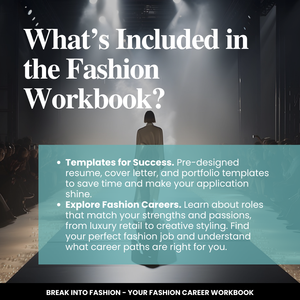 Break Into Fashion - Your Fashion Career Workbook