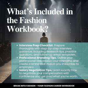 Break Into Fashion - Your Fashion Career Workbook