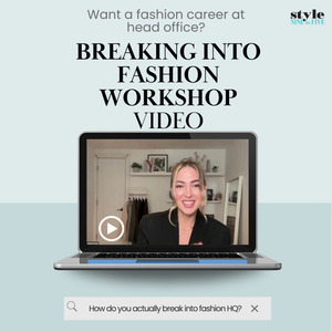 Fashion Career Workshop Video: Breaking Into Head Office Roles