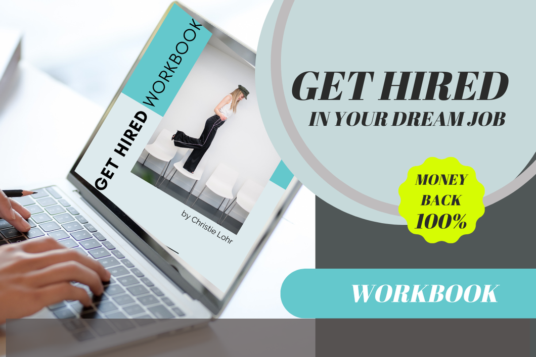 Get Hired in Your Dream Job Workbook